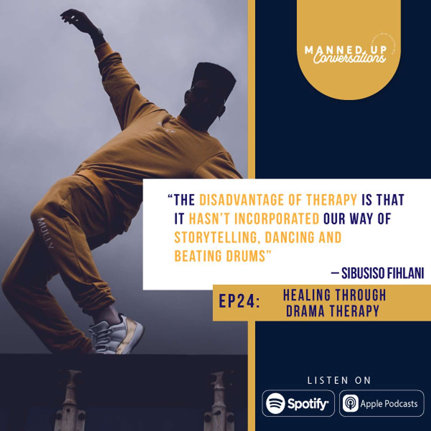 Healing Through Drama Therapy with Sibusiso "Vonder" Fihlani