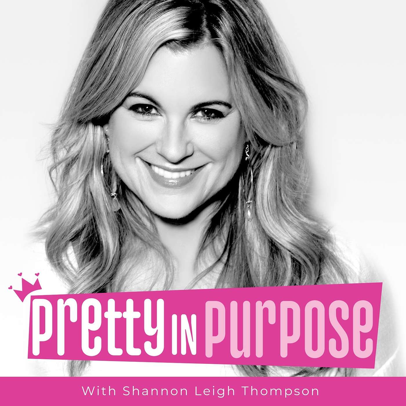 Pretty in Purpose with Shannon Leigh Thompson