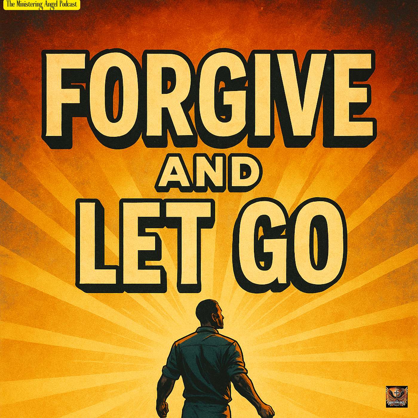 Forgive and Let Go