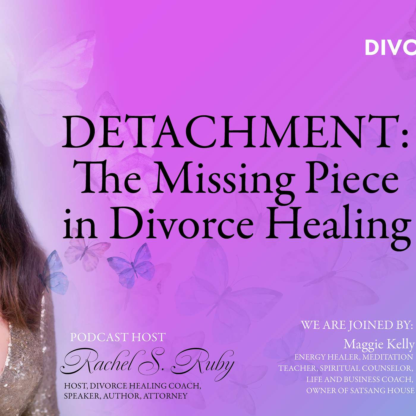 The Divorce to Bliss Podcast