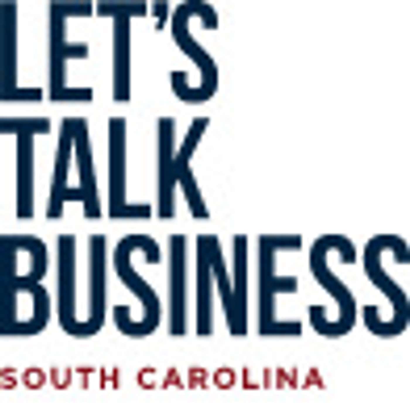 Let\'s Talk Business South Carolina