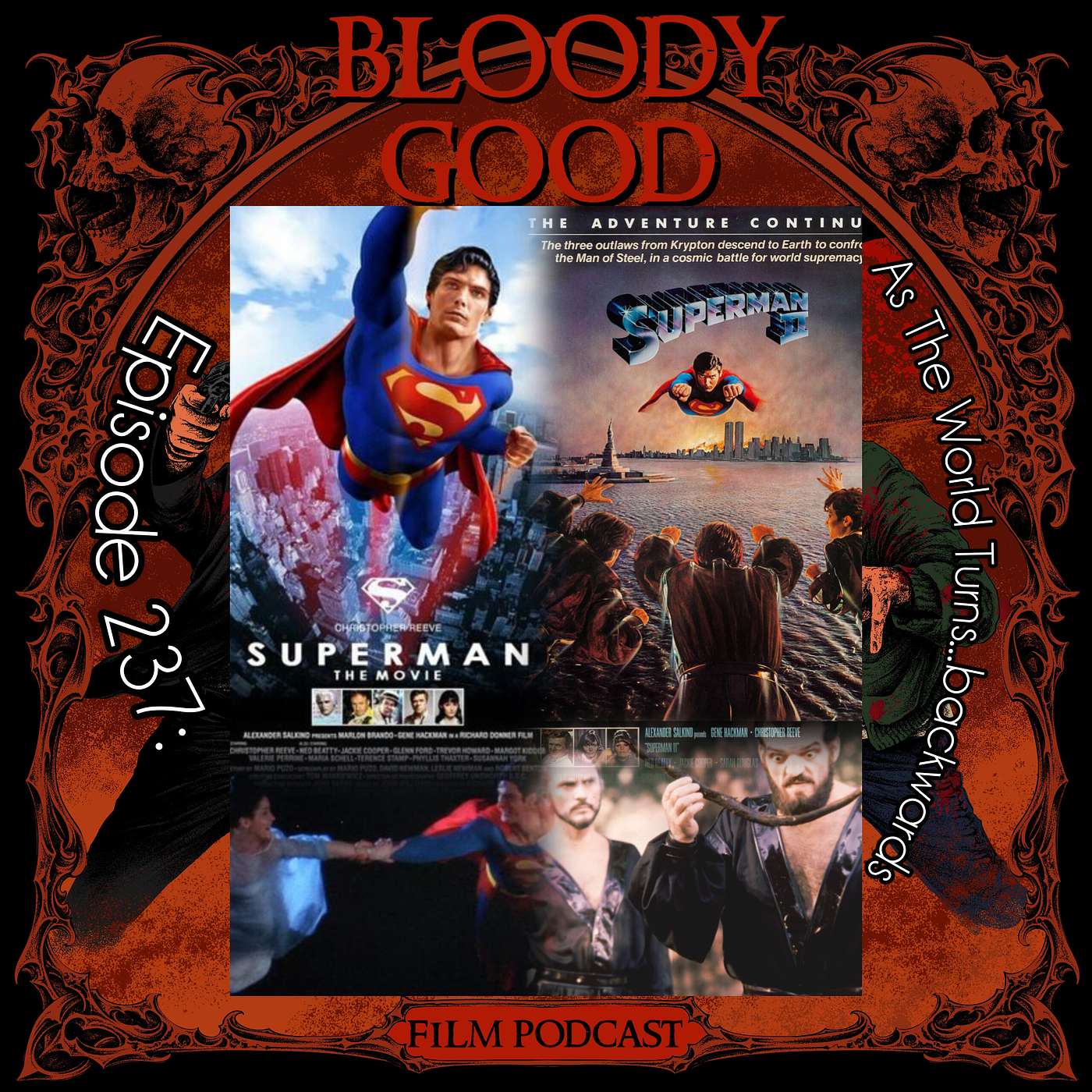 As The World Turns... Backwards (Superman and Superman II)