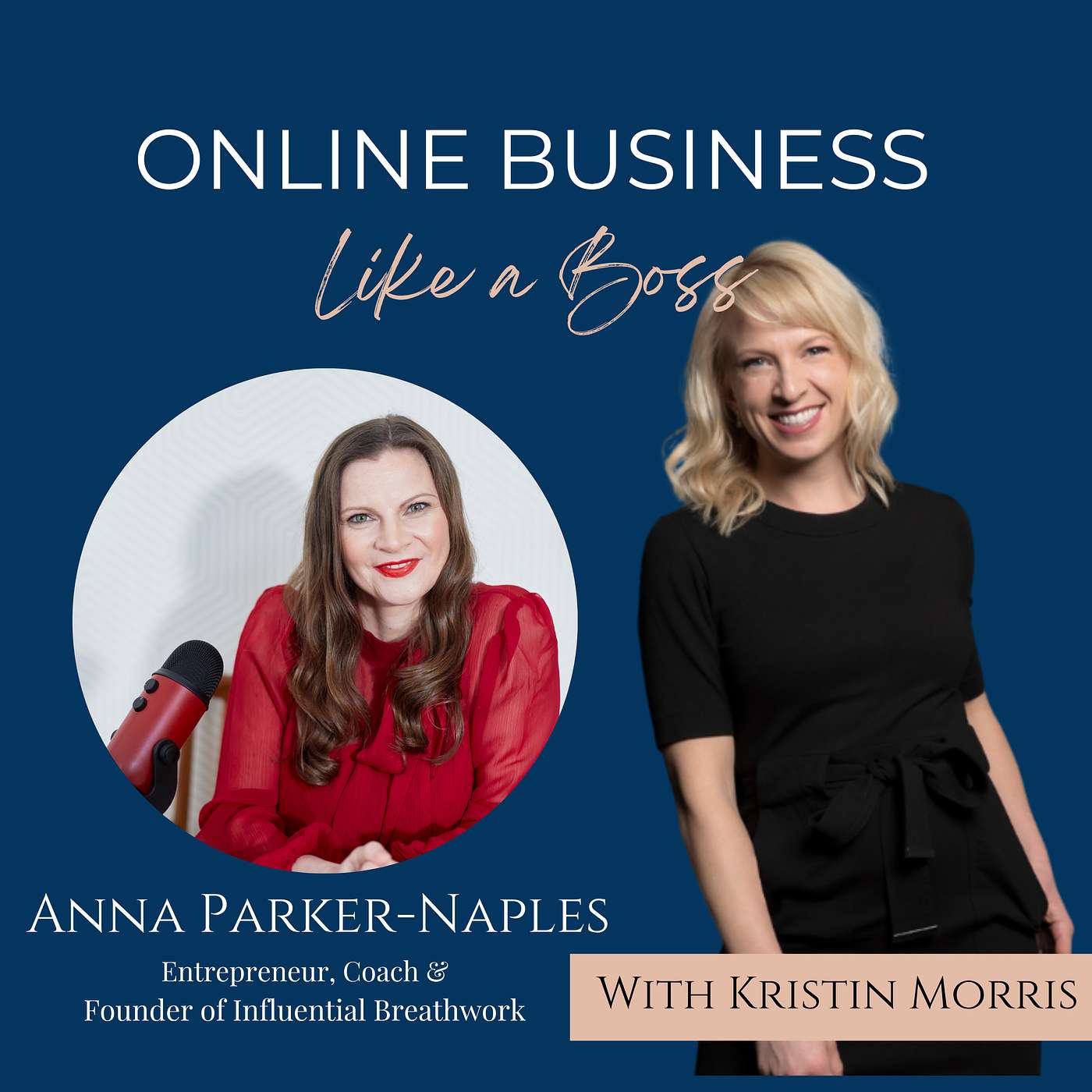 Ep:32 The Positive Influence of Breath with Anna Parker Naples
