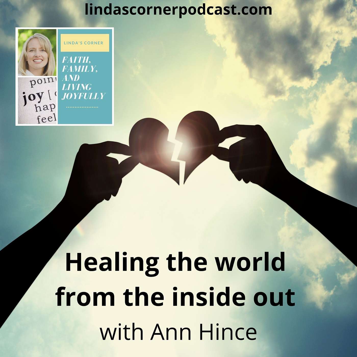 Linda's Corner - Healing the world from the inside out with Ann Hince episode artwork
