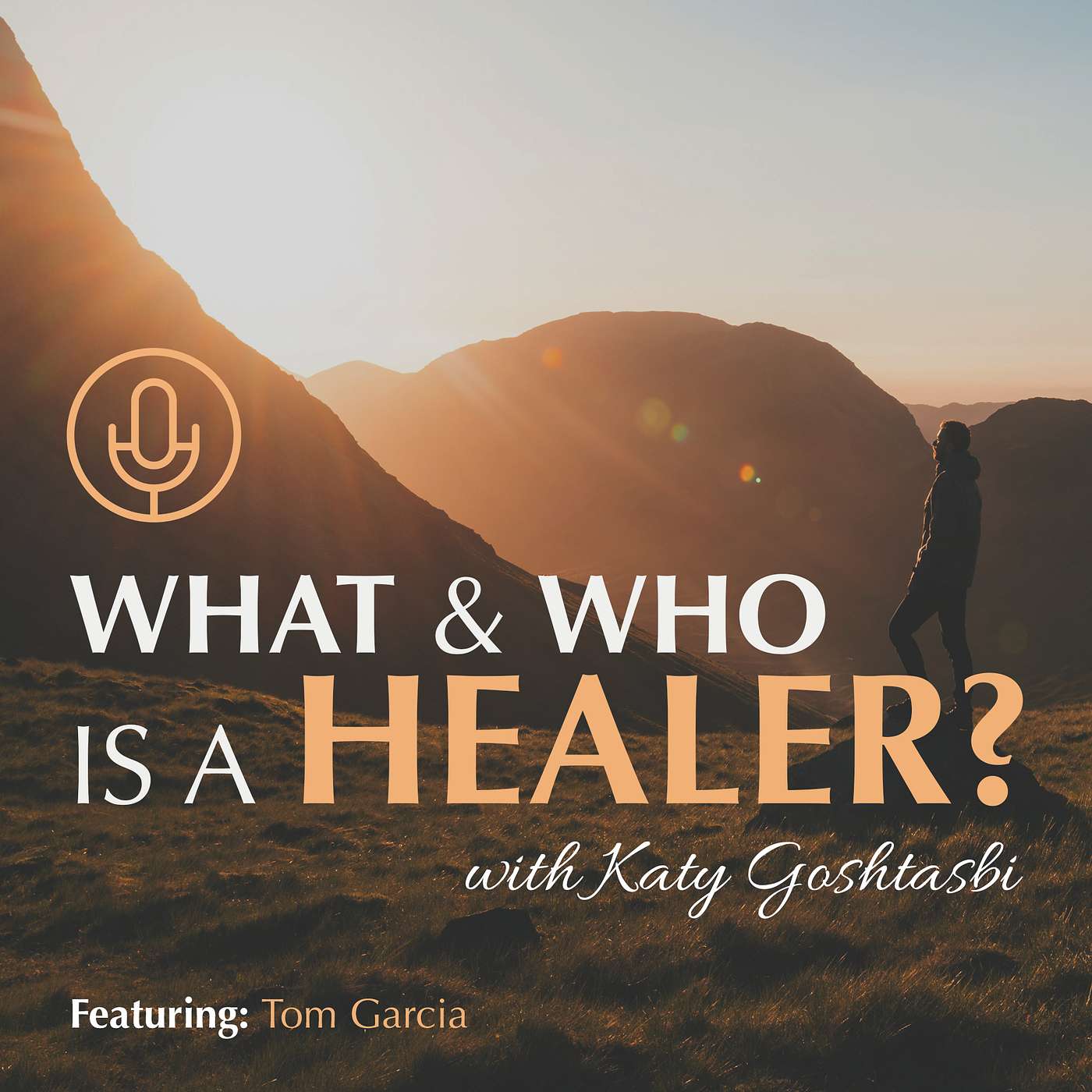 What & Who Is a Healer? Interview with Tom Garcia