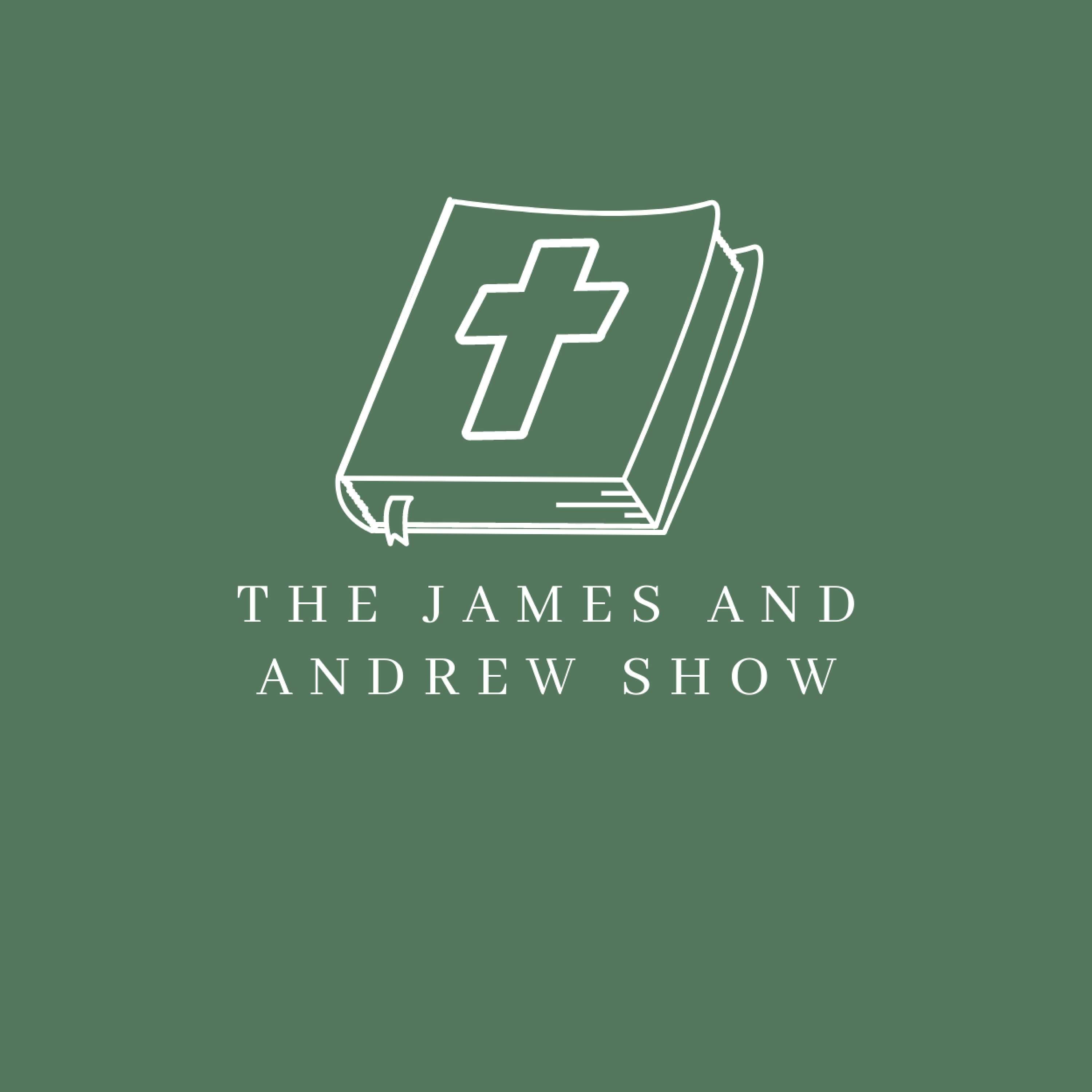 The James And Andrew Show