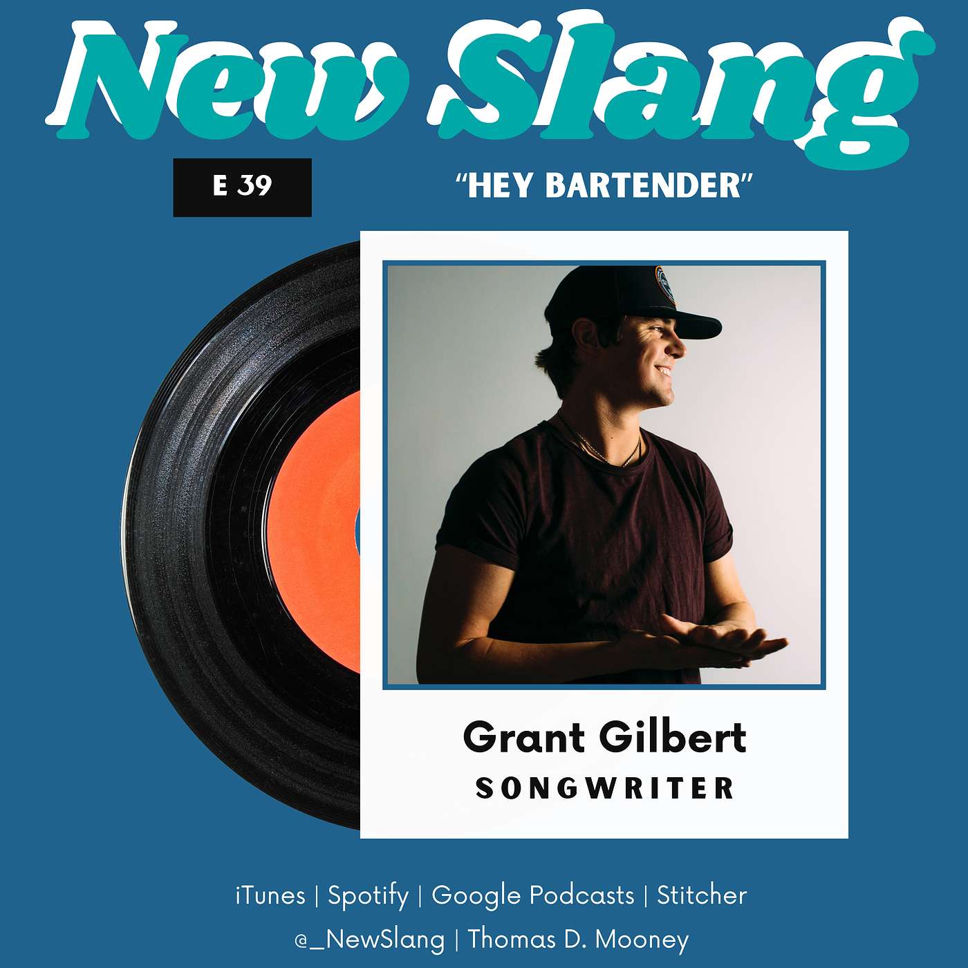039: Grant Gilbert