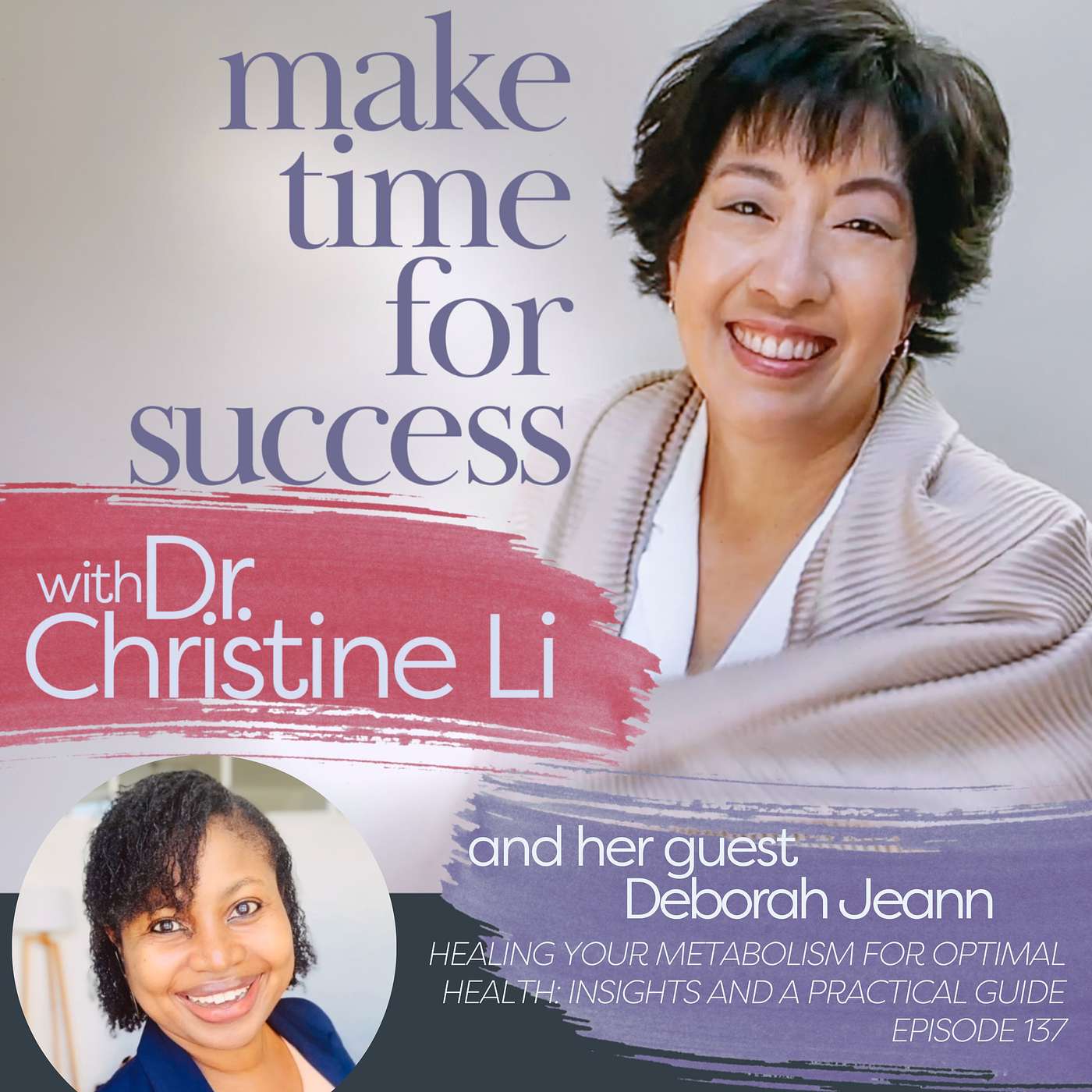 Healing Your Metabolism for Optimal Health: Insights and a Practical Guide from Deborah Jeann
