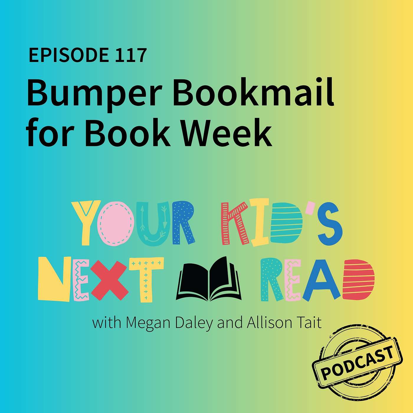 YKNR 117: Bumper Bookmail for Book Week