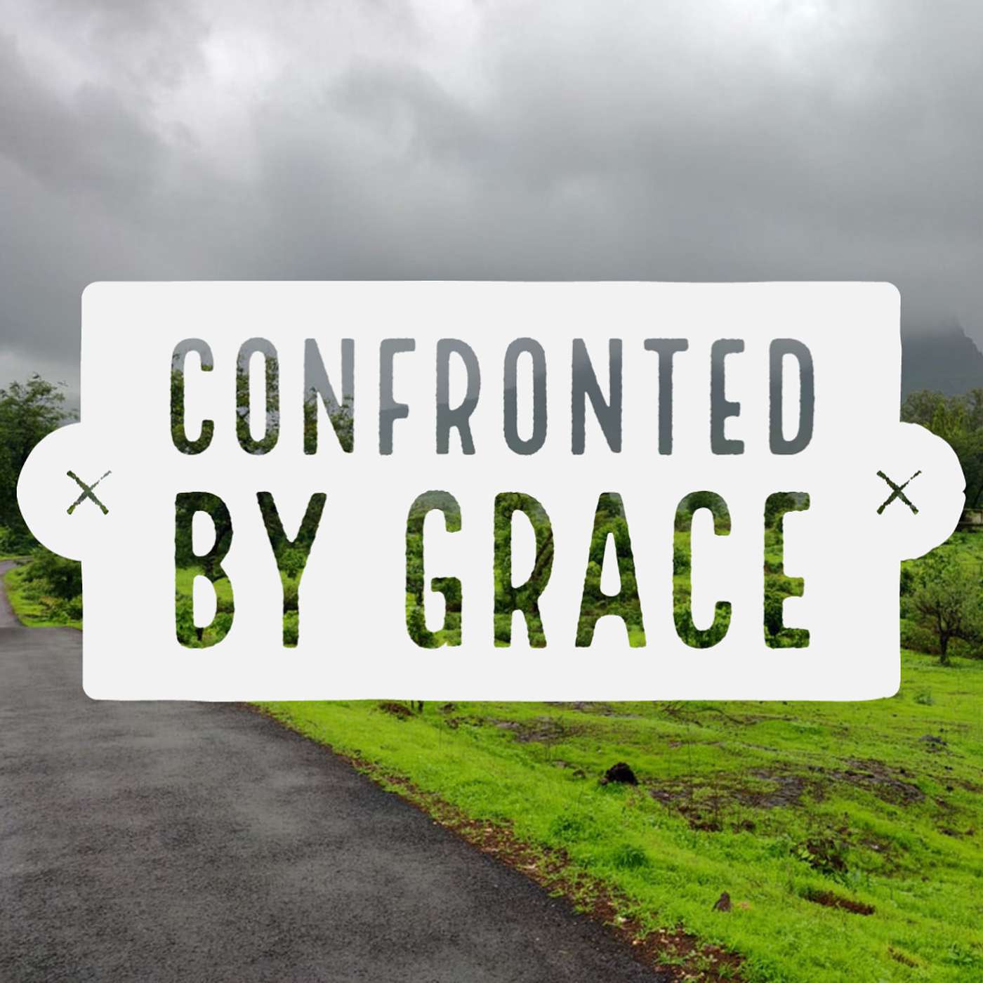 Confronted by Grace