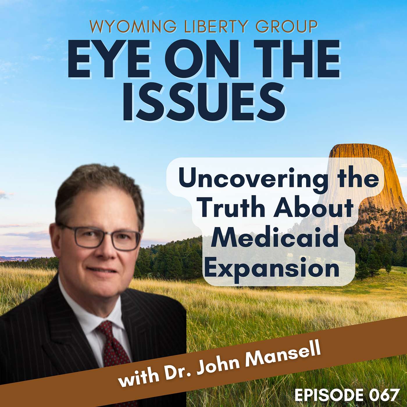 Uncovering the Truth About Medicaid Expansion with Dr. John Mansell