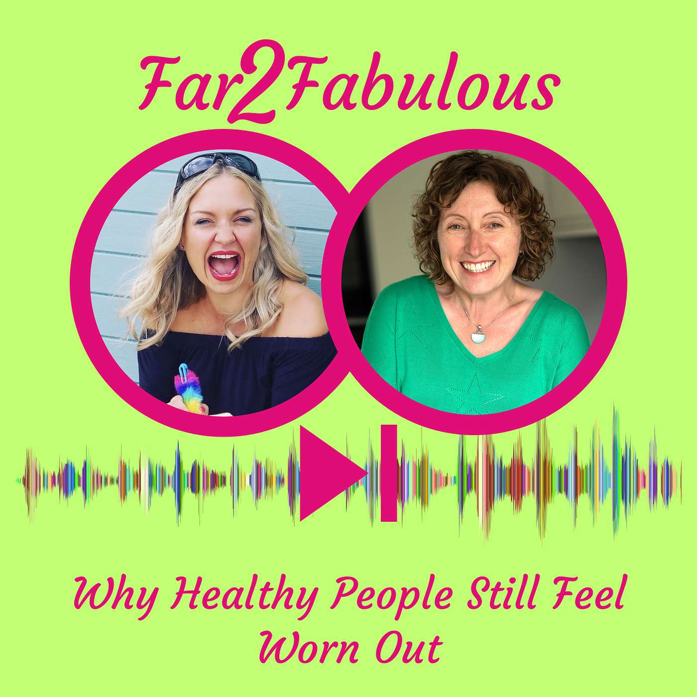 Why Healthy People Still Feel Worn Out