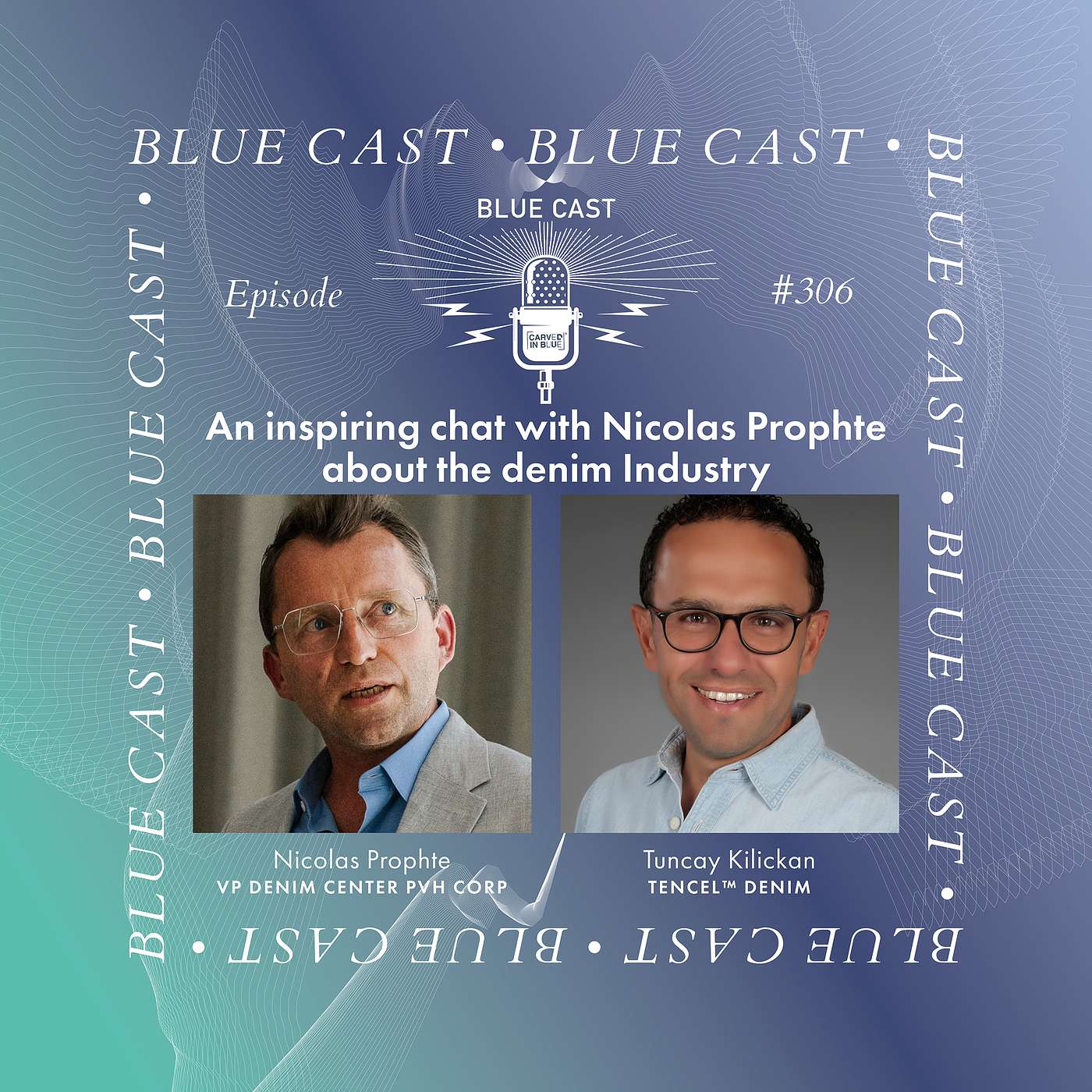 BLUE CAST by TENCEL™  / CARVED IN BLUE®