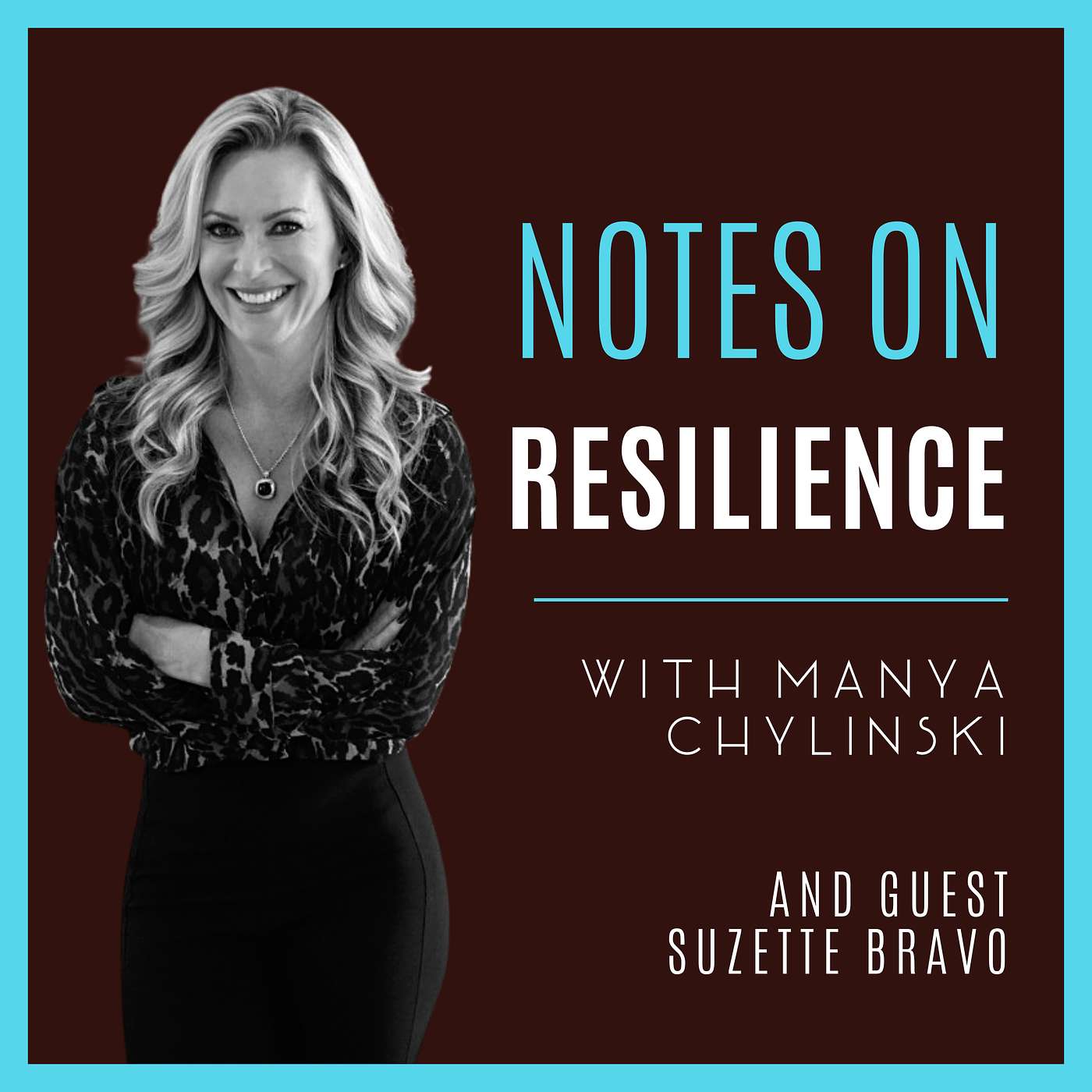 57: Resilient Hearts--Transforming Anger, with Suzette Bravo