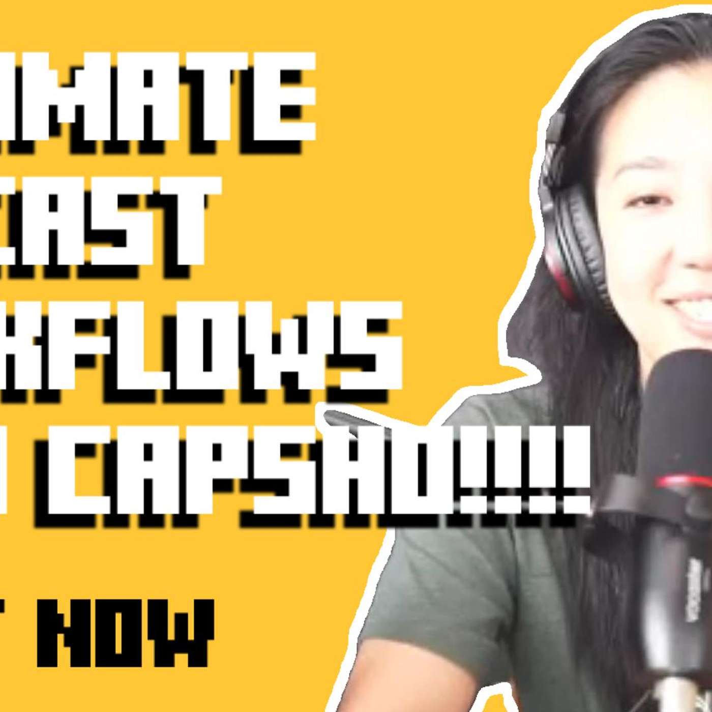 196- Automate Postings, Promotions and Copywriting for Podcasts by Capsho with Deirdre Tshien