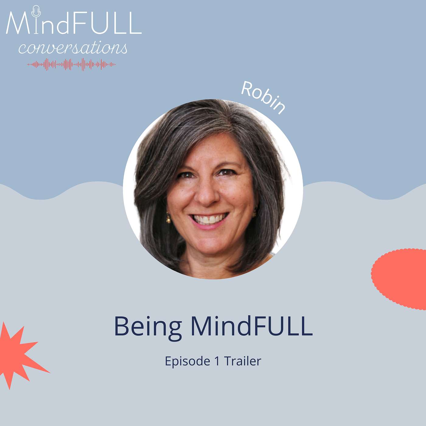 Welcome To MindFULL conversations!