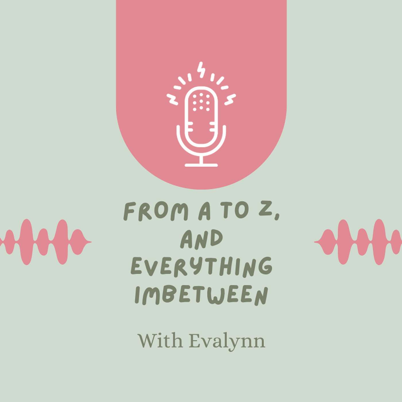 From A, to Z, and everything in between! Let’s improve eachother! cover art