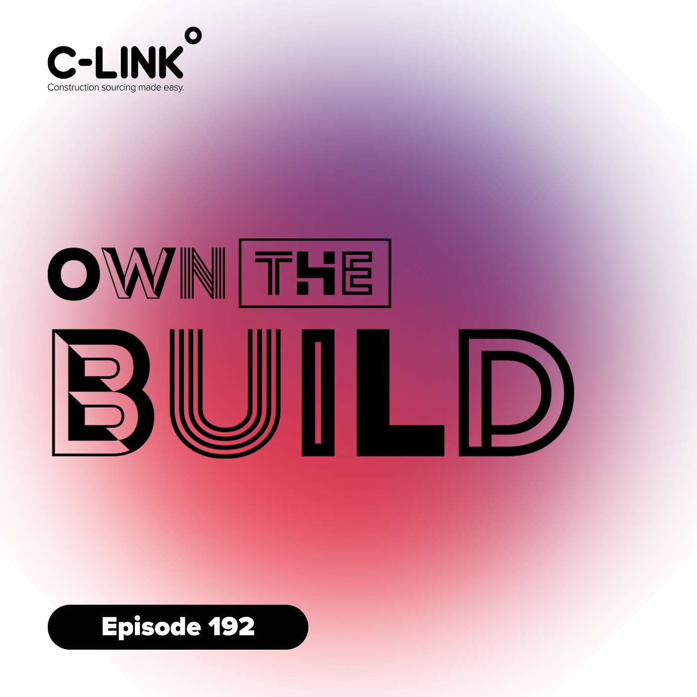 Can we Rebuild Confidence in Modern Methods of Construction (MMC) (EP 192)