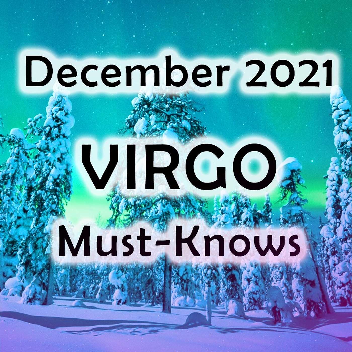 Virgo December 2021 Astrology (Must-Knows) Horoscope Forecast
