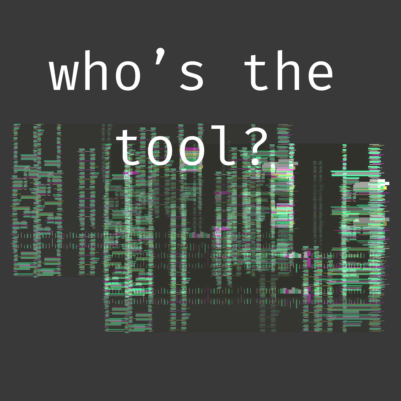 Who's the Tool? episode artwork