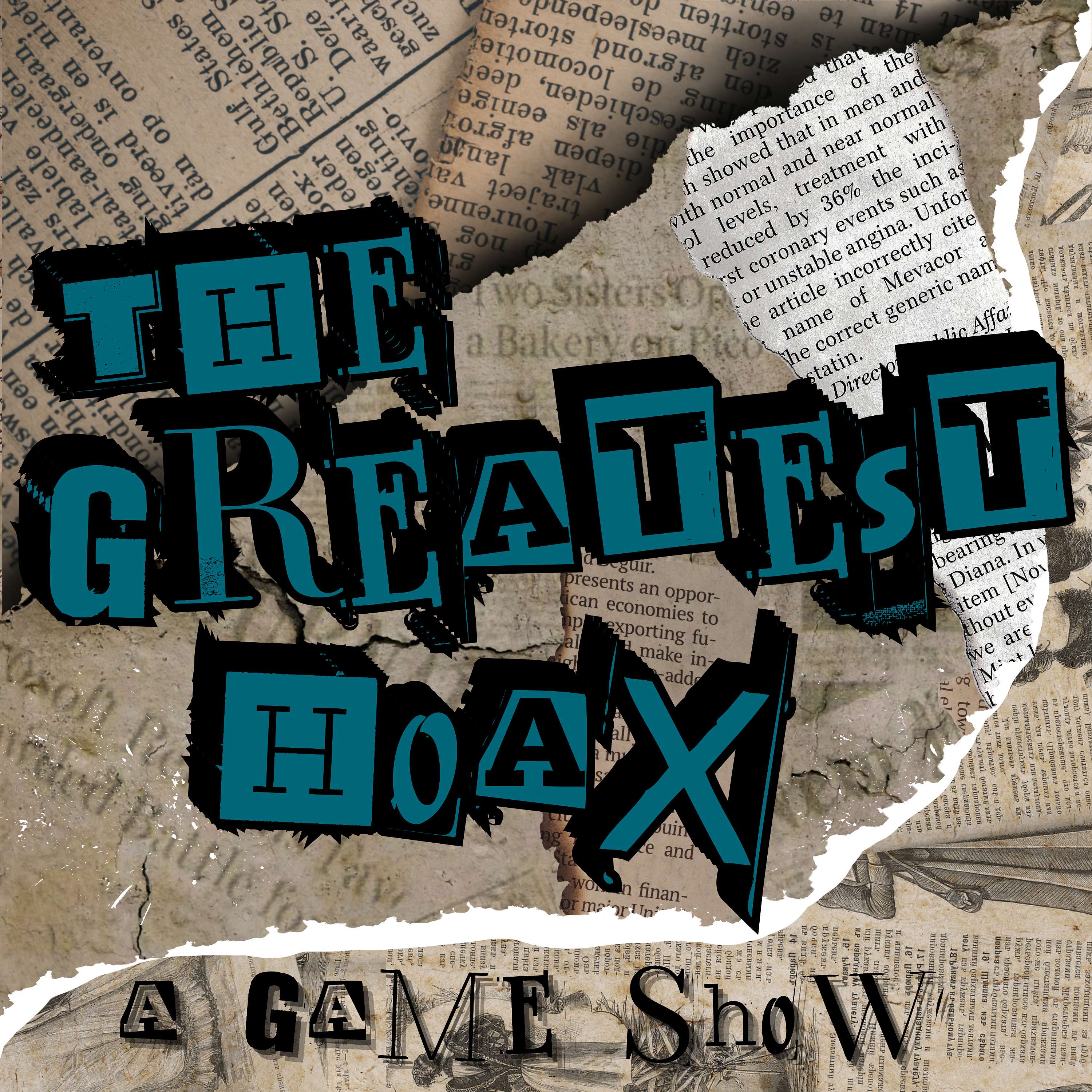 The Greatest Hoax: A Game Show