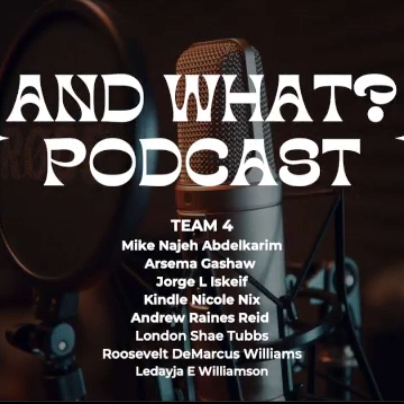 AndWhatttt Podcast