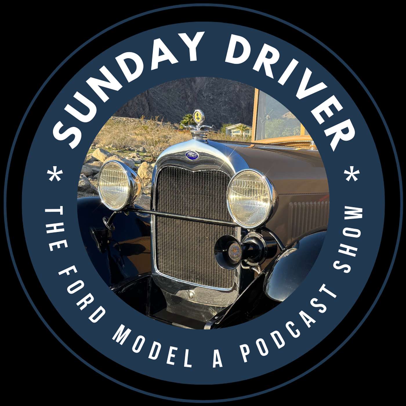 SUNDAY DRIVER: The Ford Model A Podcast Show