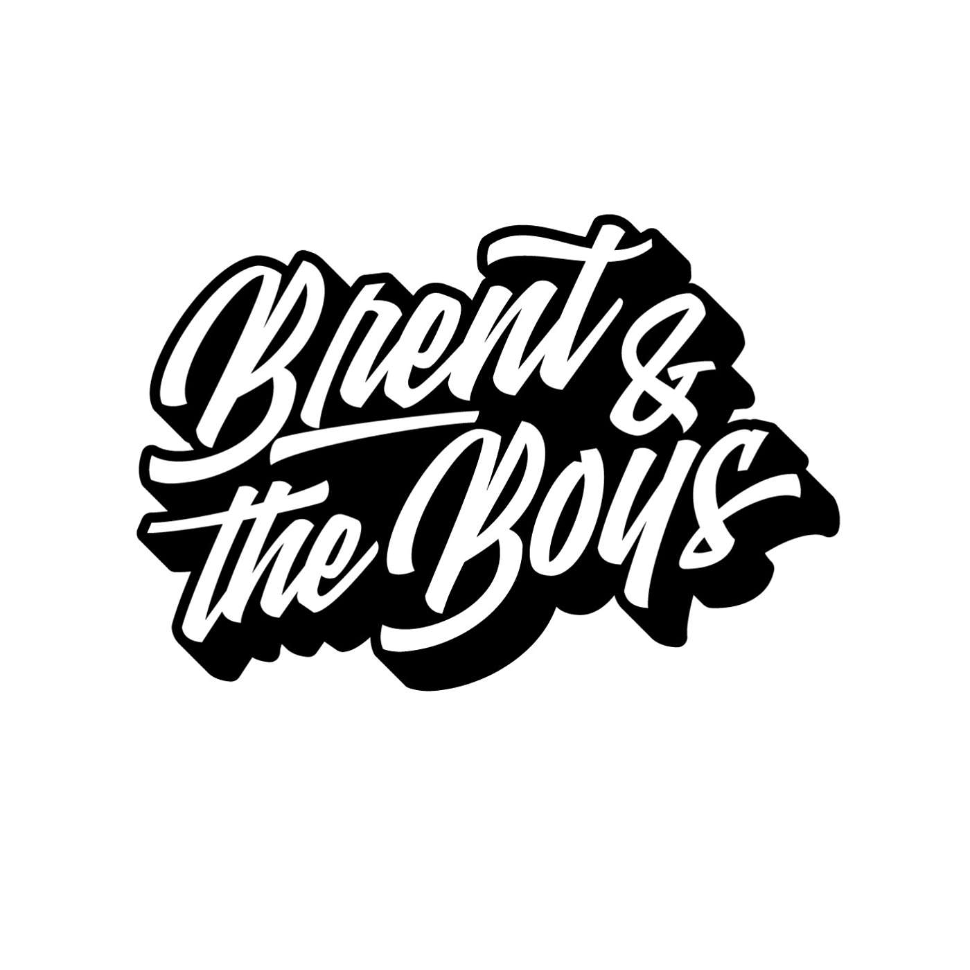 Brent & The Boys podcast artwork