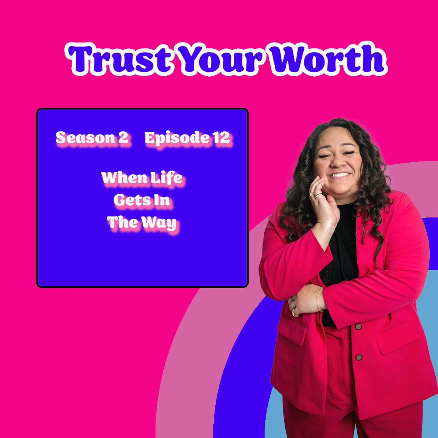 Trust Your Worth