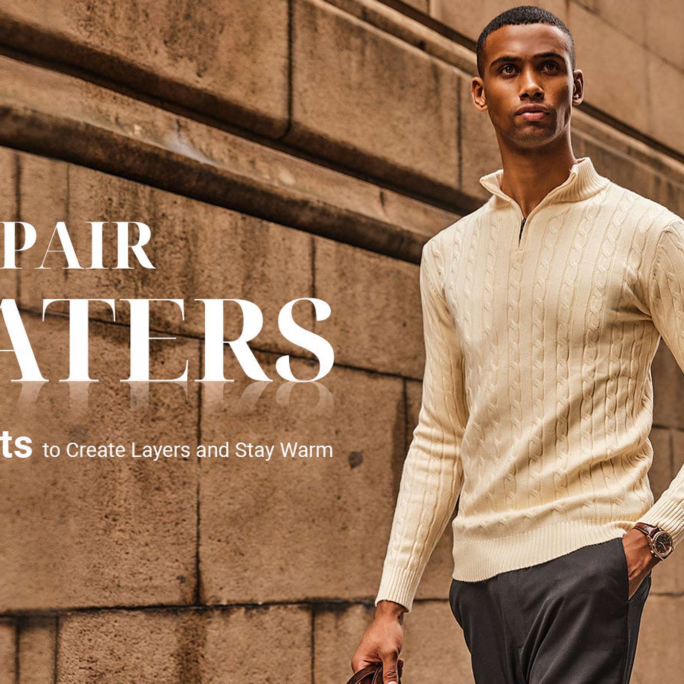 How to Pair Sweaters with Different Outfits to Create Layers and Stay Warm?