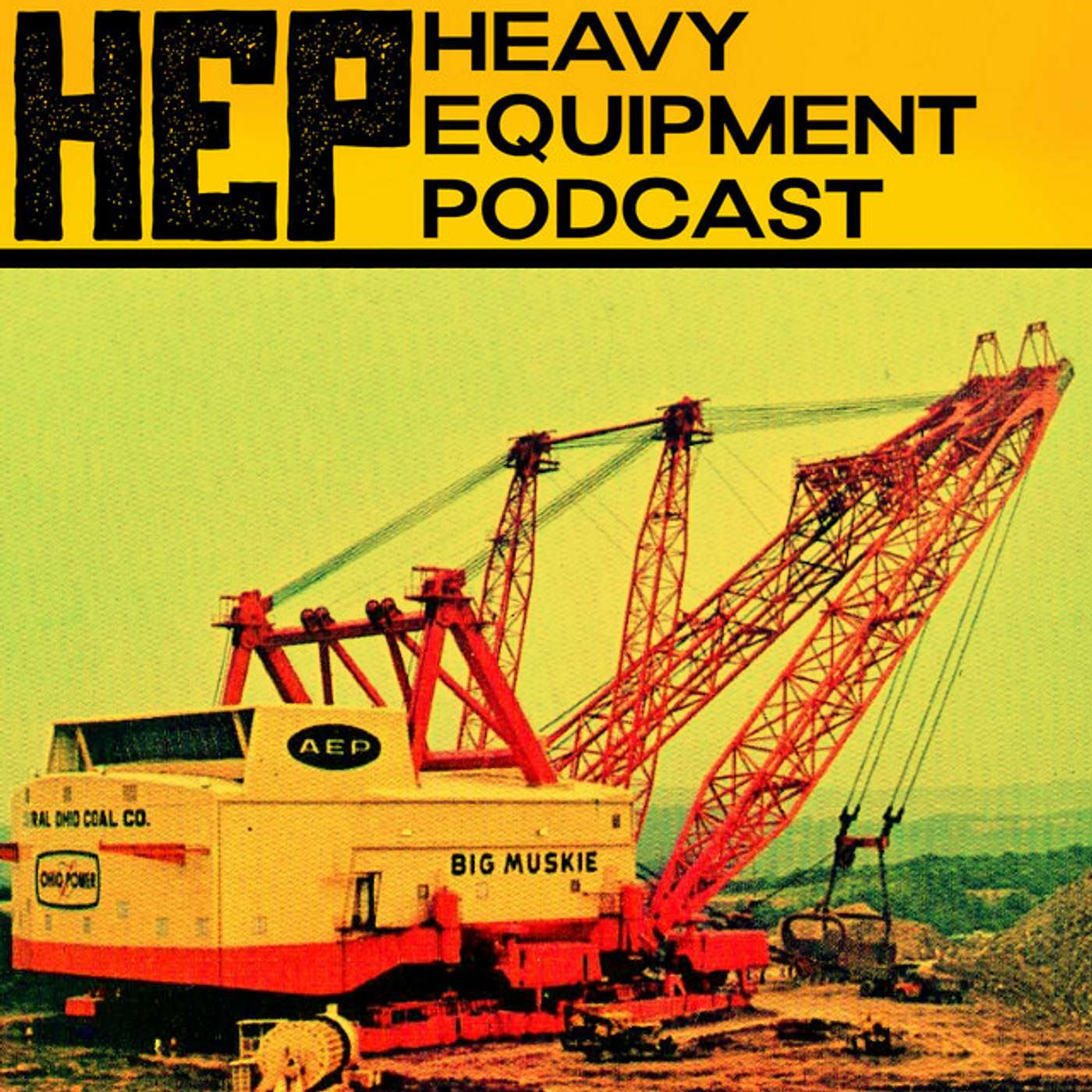 The Heavy Equipment Podcast
