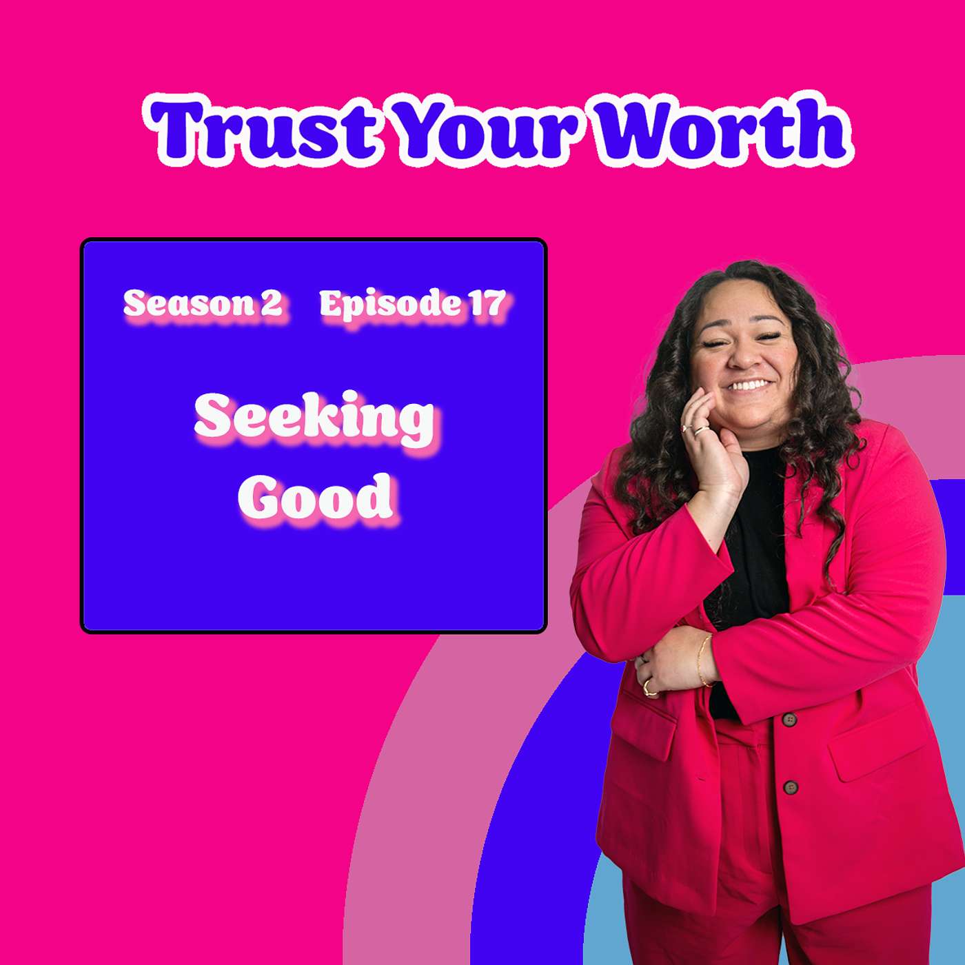 Trust Your Worth