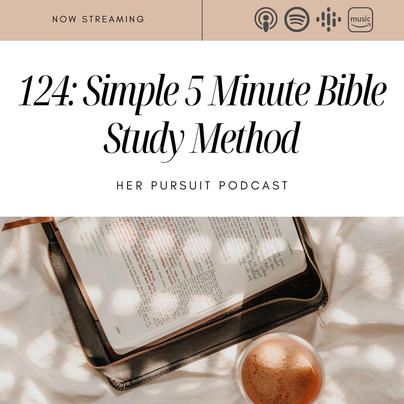 124: Short on Time? Try THIS Simple 5 Minute Bible Study Method!