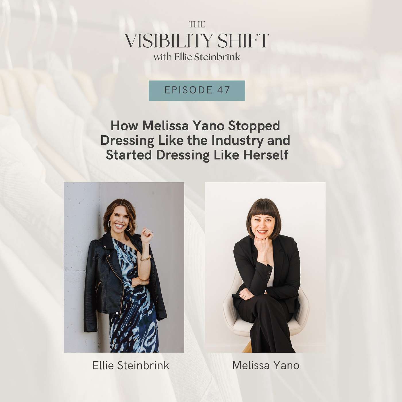 How Melissa Yano Stopped Dressing Like the Industry and Started Dressing Like Herself episode artwork