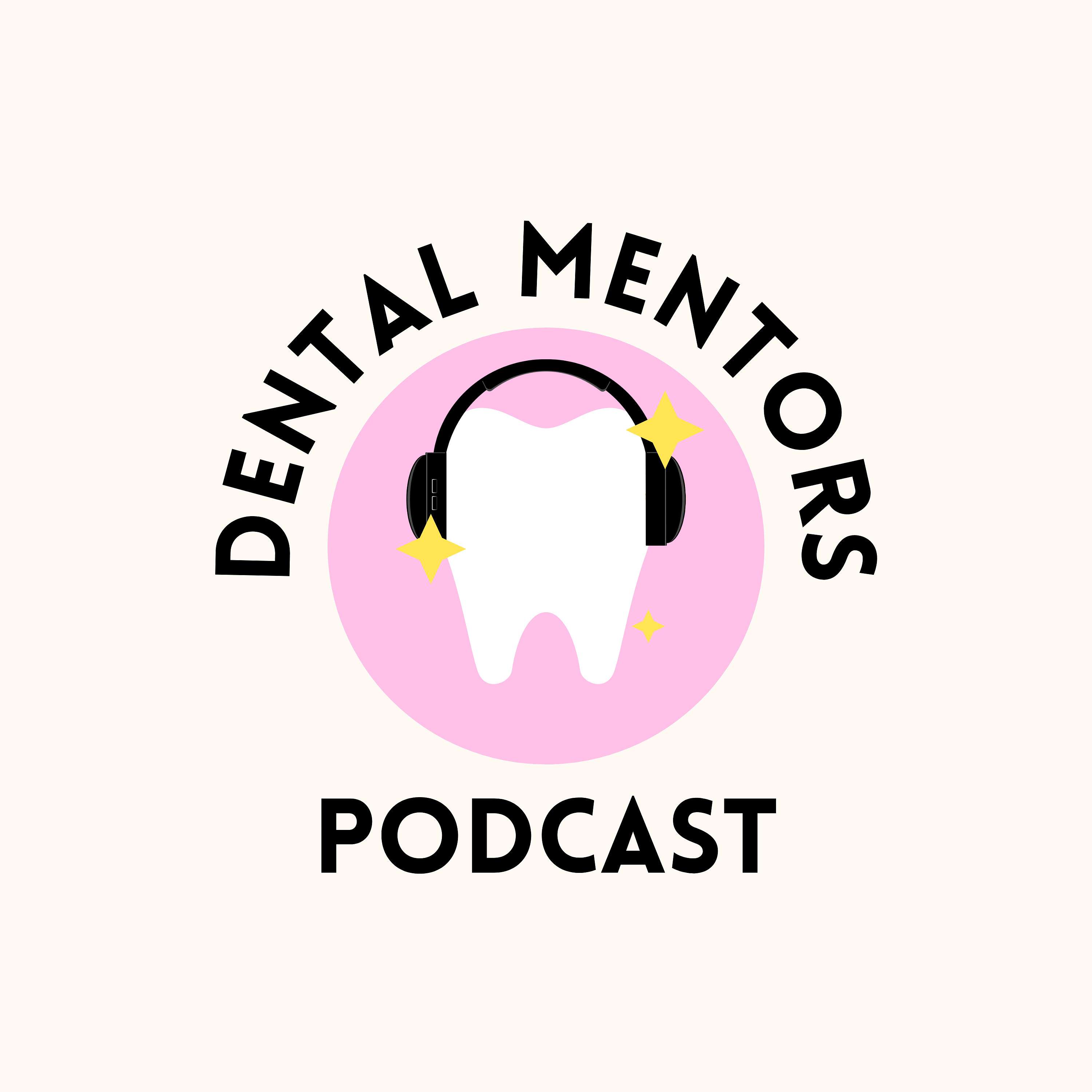 Dental Mentors Podcast