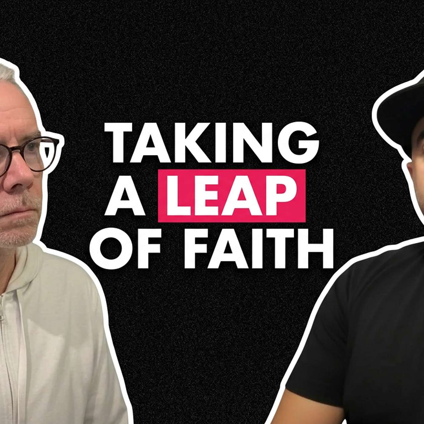 Quit Your Job & Chase Your Dreams (Leap of Faith!)