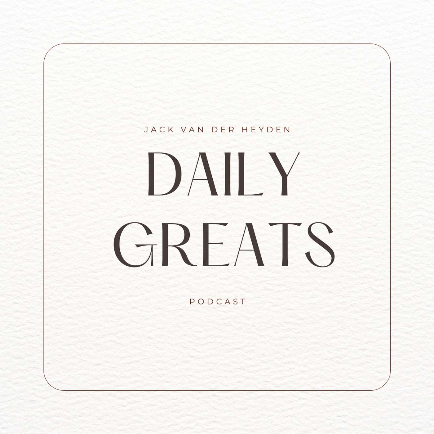 Daily Greats