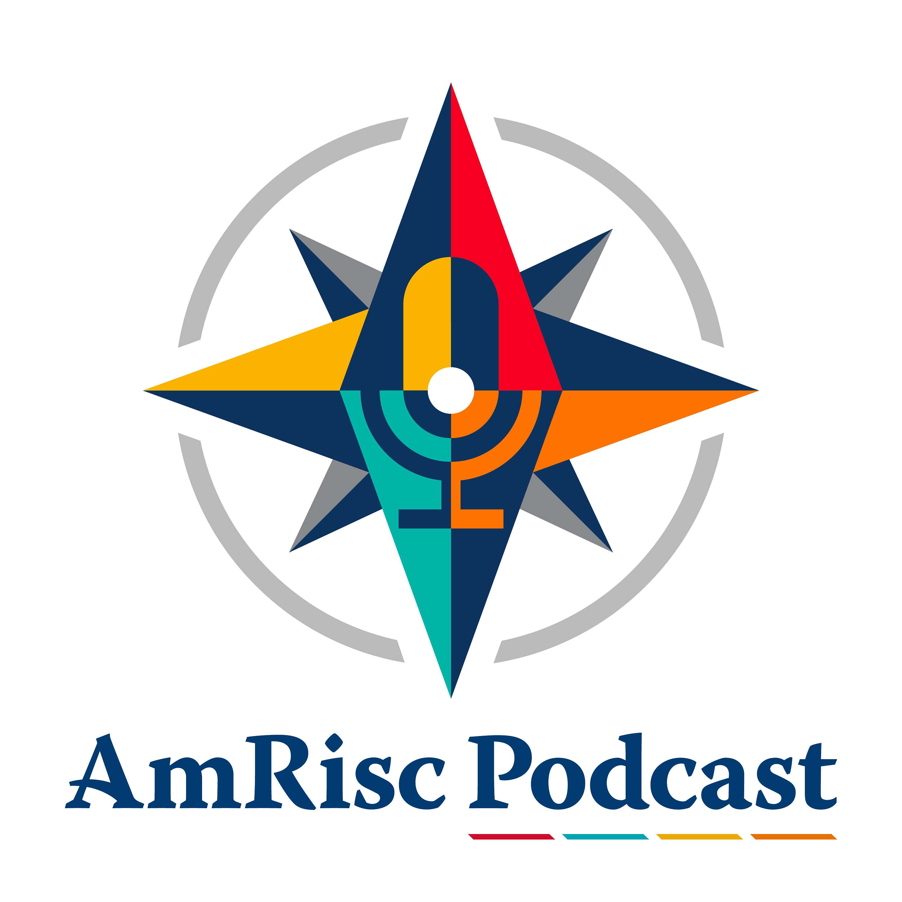 AmRisc Podcast