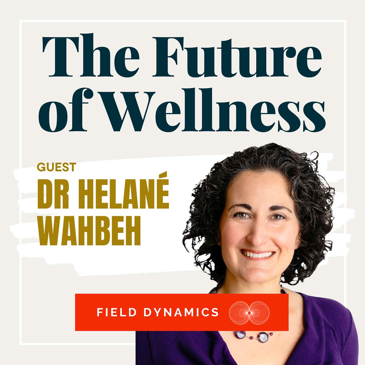 The Future of Wellness