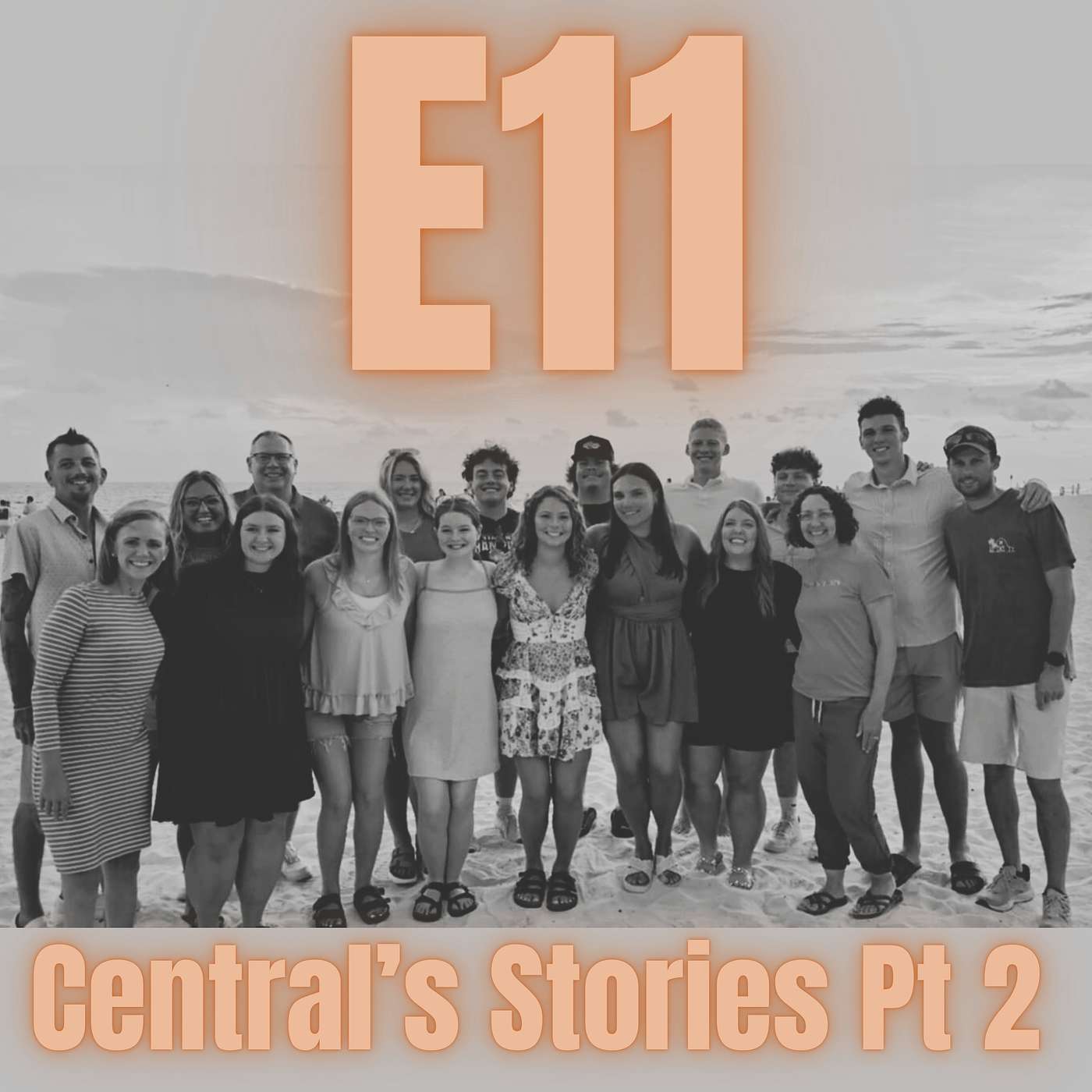 E11: Central Stories Pt. 2