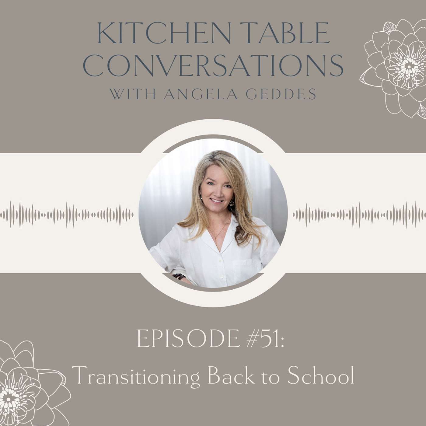 Kitchen Table Conversations with Angela Geddes