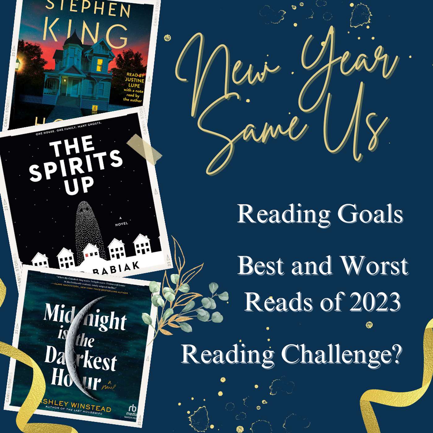 New Year, Same Us:  Reading Goals, Challenges and the Best and Worst of 2023