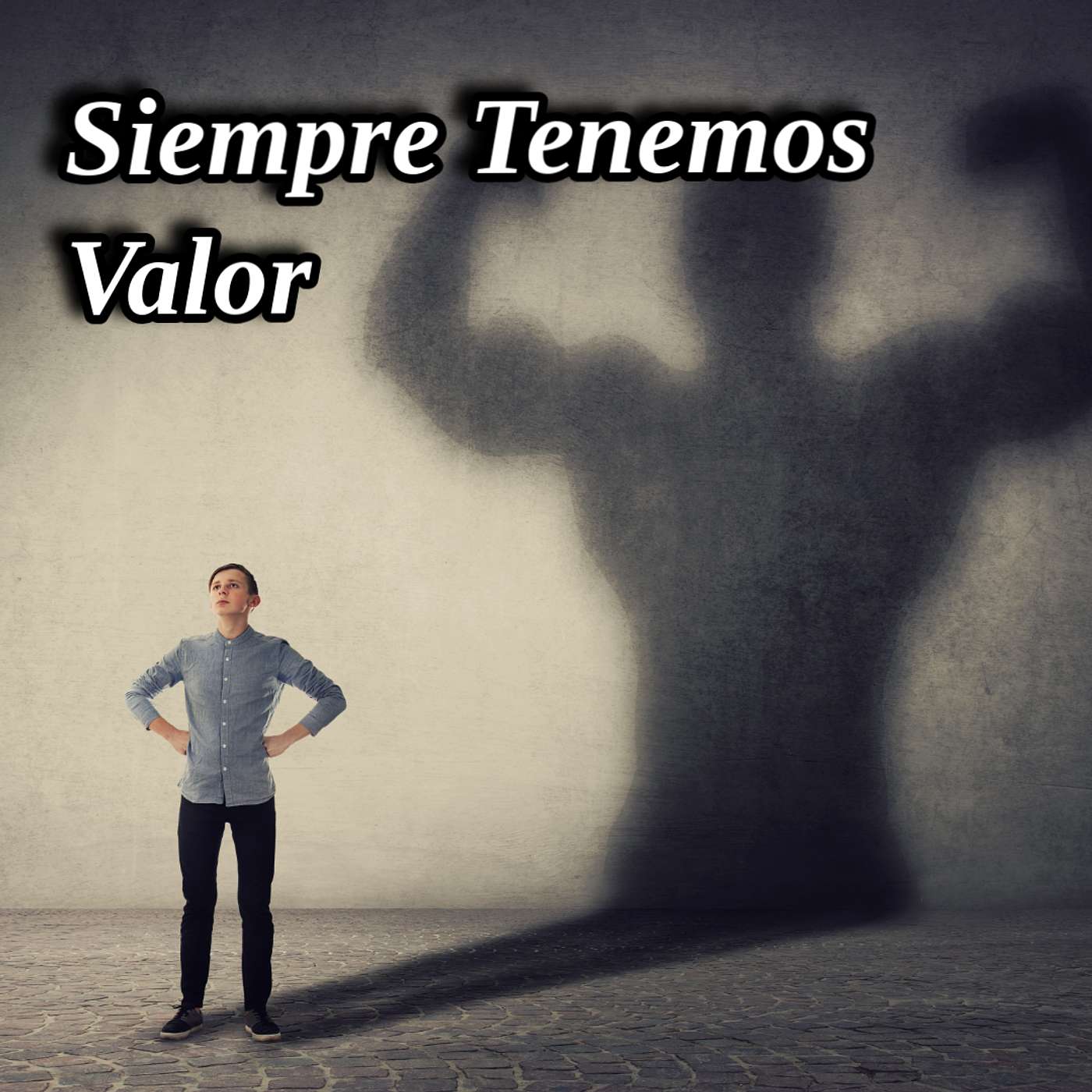 Siempre Tenemos Valor