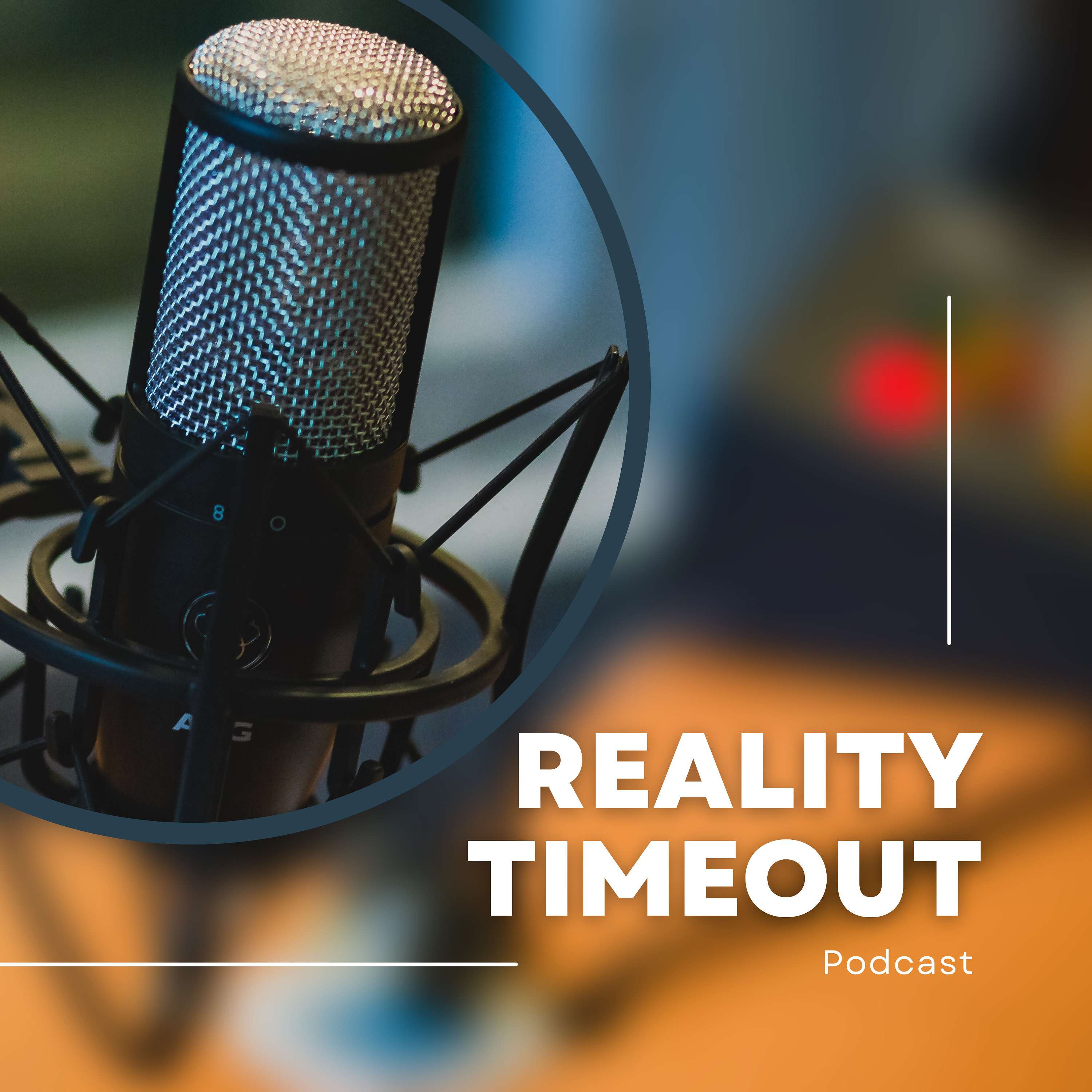 Reality Time-Out podcast artwork