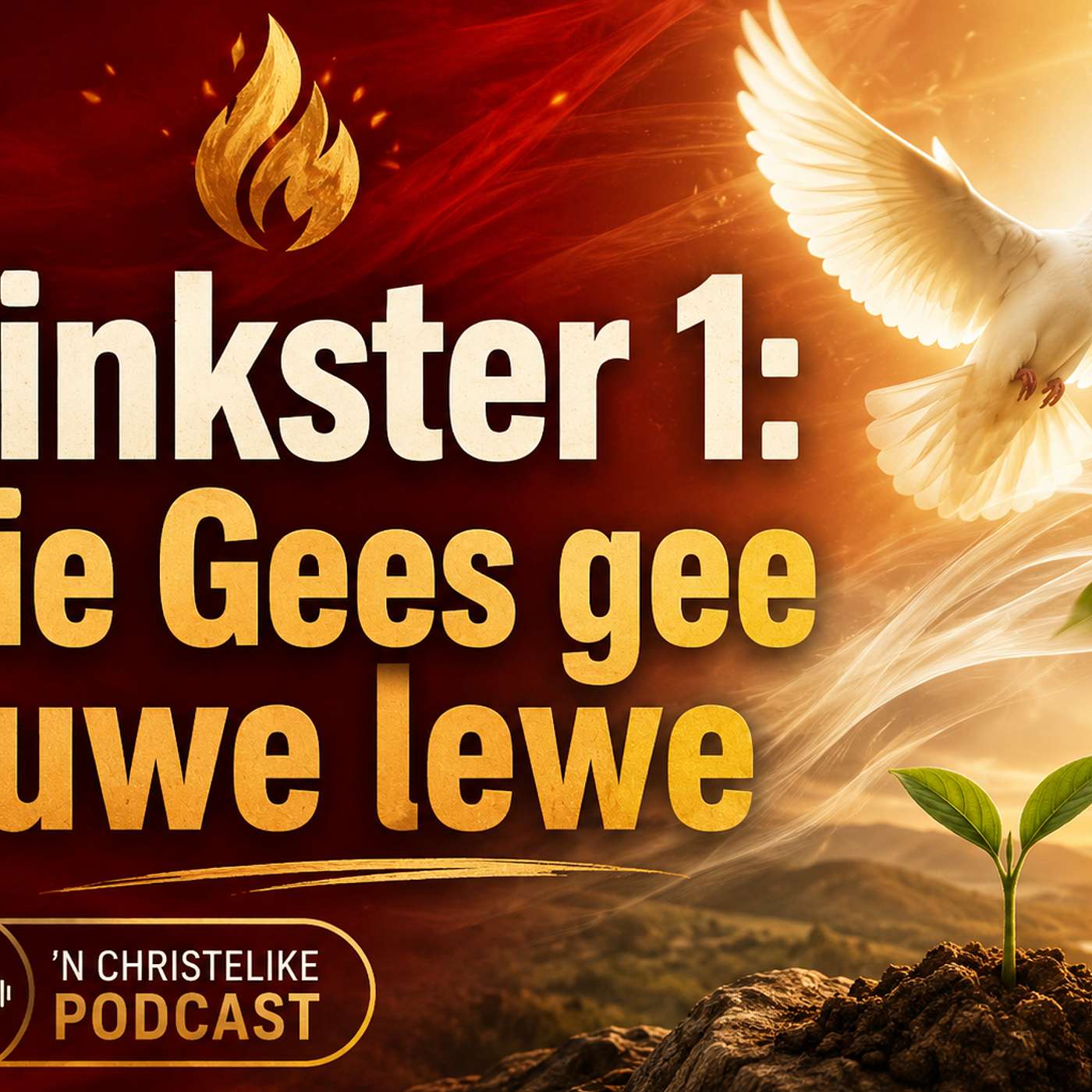Pinkster 2026 | Episode 1: Die Gees gee Nuwe Lewe episode artwork