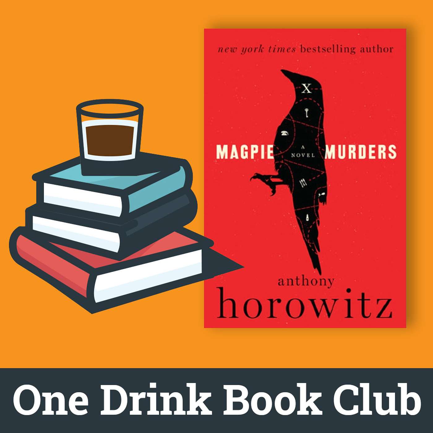 One Drink Book Club | Magpie Murders by Anthony Horowitz