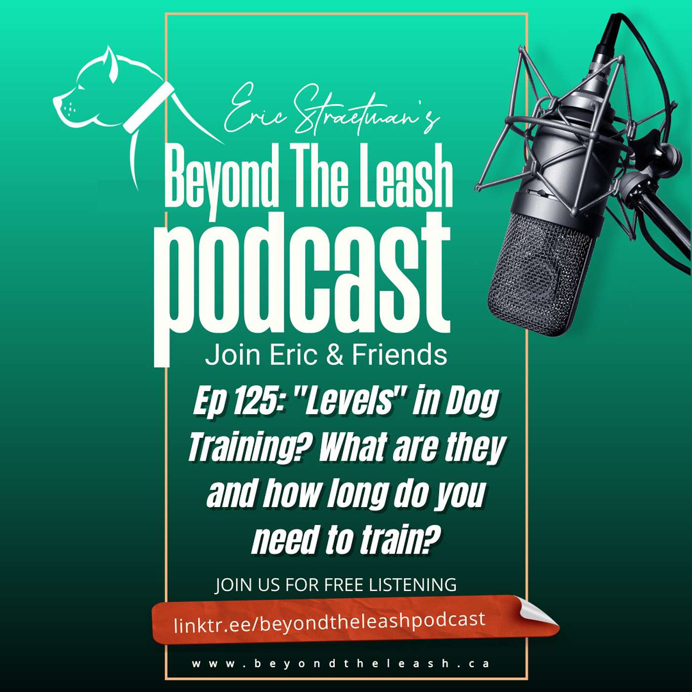 Ep 125: "Levels" in Dog Training? What are they and how long do you need to train?