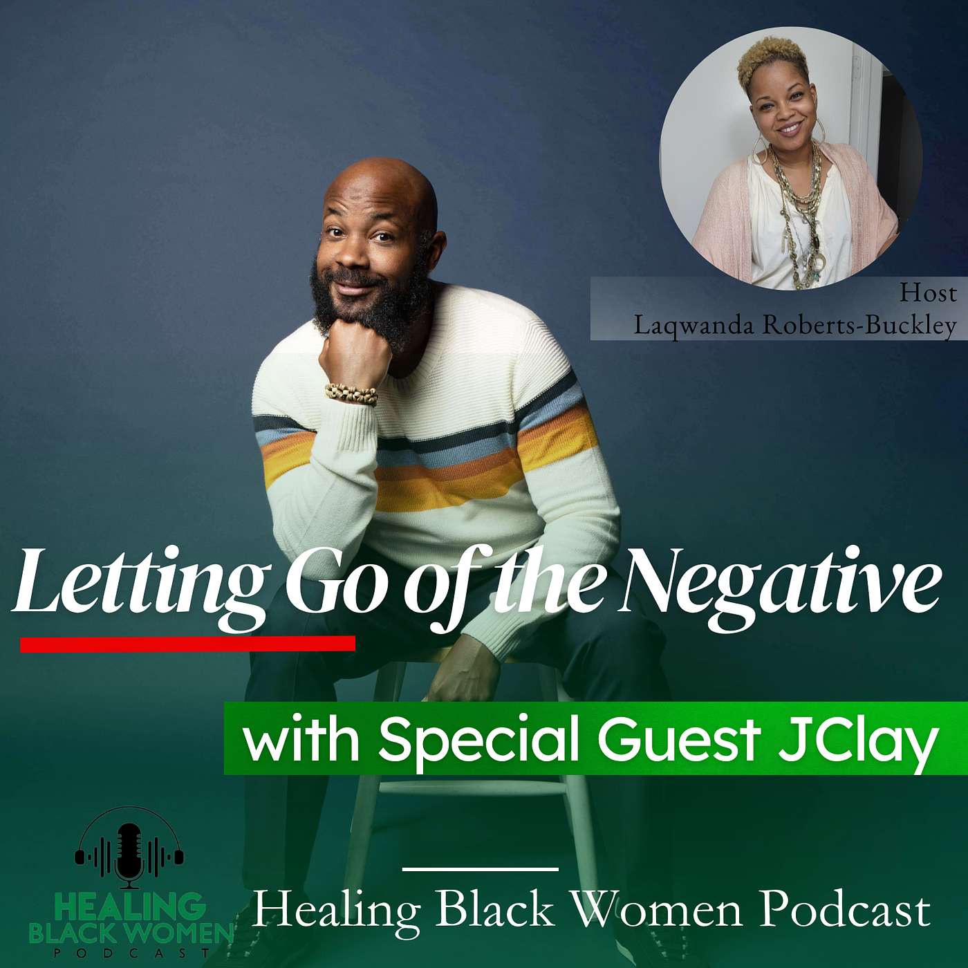 Letting Go of the Negative