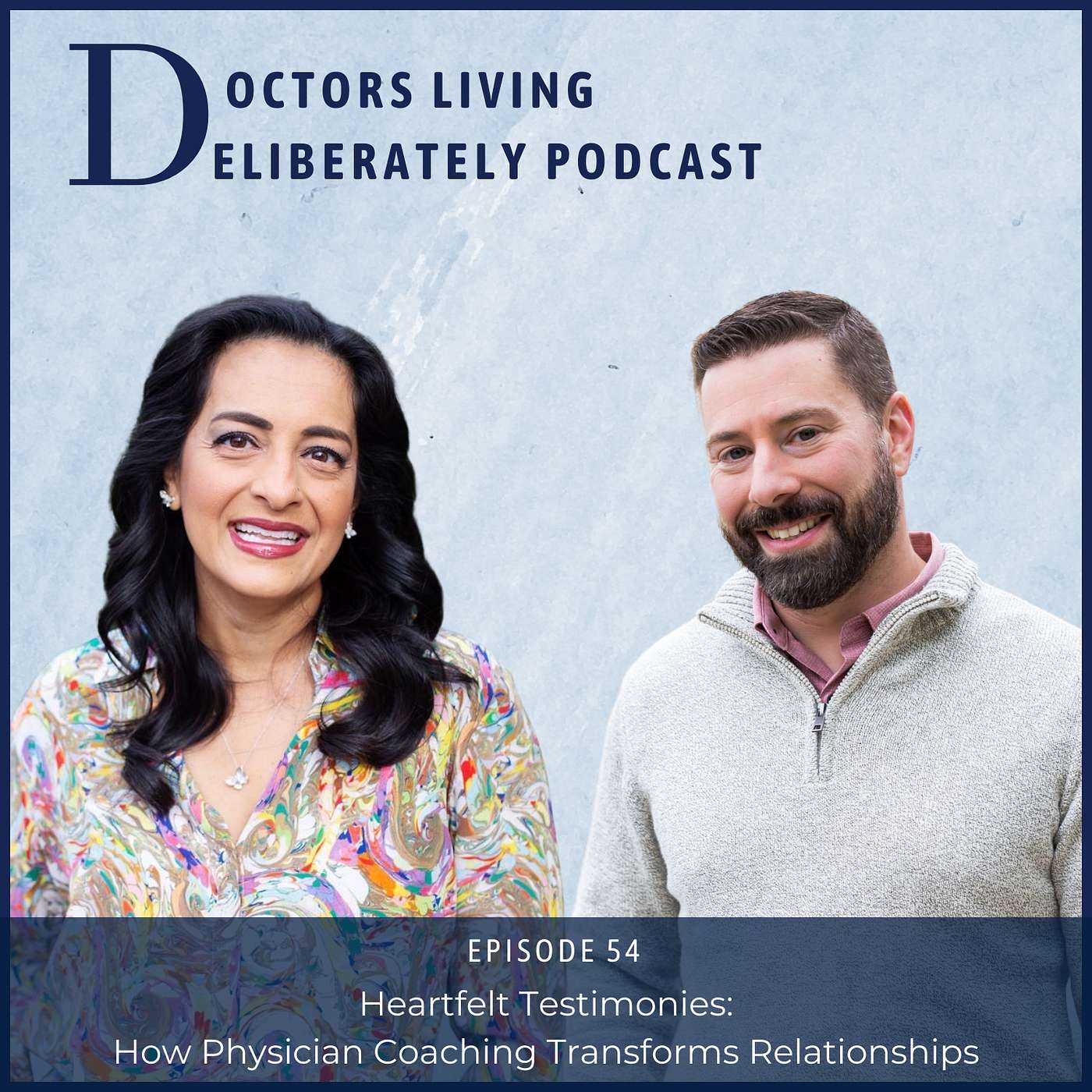 Doctors Living Deliberately