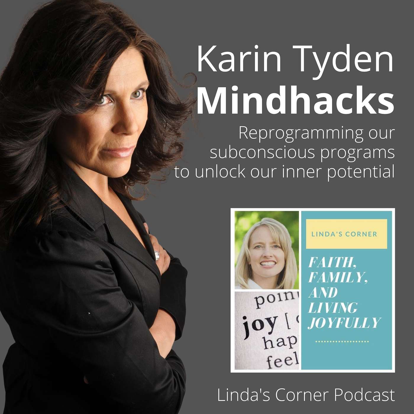 Linda's Corner - Hacking the subconscious mind with Karin Tyden episode artwork